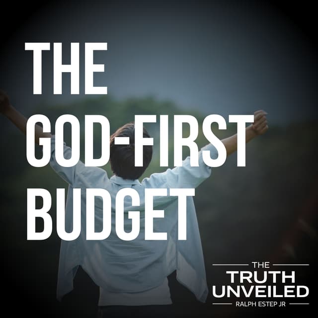 The God-First Budget: Your Compass for Financial Freedom