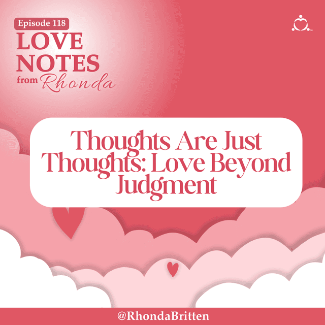 Thoughts Are Just Thoughts: Love Beyond Judgment
