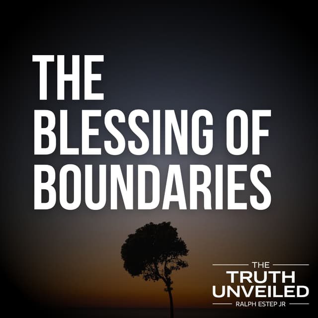 The Blessing of Boundaries – Protecting Your Time, Money & Spirit