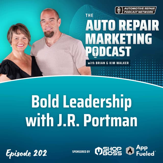 Bold Leadership with J.R. Portman [E202]