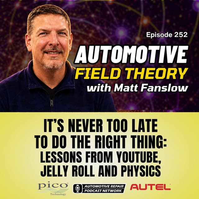 It’s Never Too Late to Do the Right Thing:  Lessons from YouTube, Jelly Roll and Physics [E252]