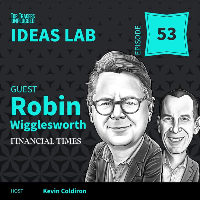 IL53: How Bonds Quietly Built the Modern World ft. Robin Wigglesworth