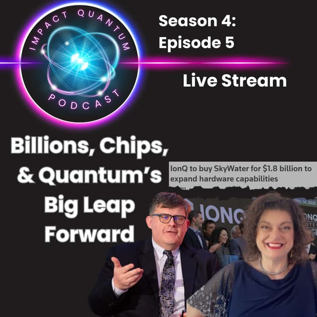 IonQ’s Multi-Billion Dollar Play - Revolutionizing Quantum Technology and Industry Standards