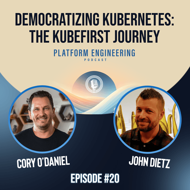 Democratizing Kubernetes: The Kubefirst Journey with John Dietz