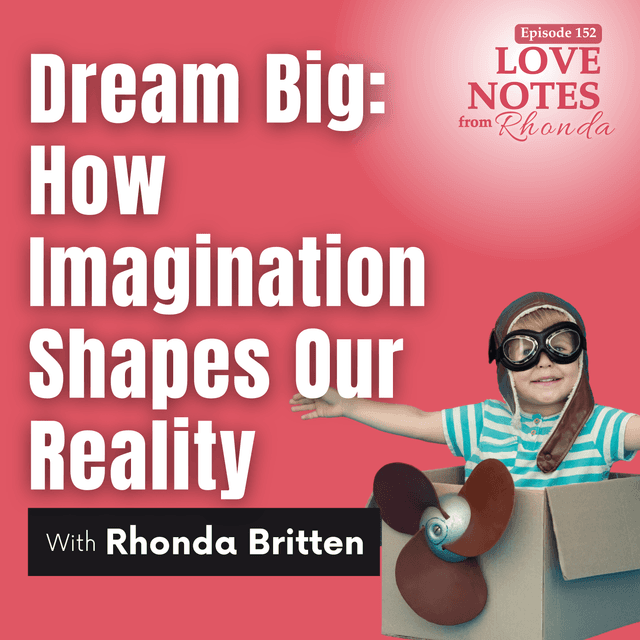 Dream Big: How Imagination Shapes Our Reality