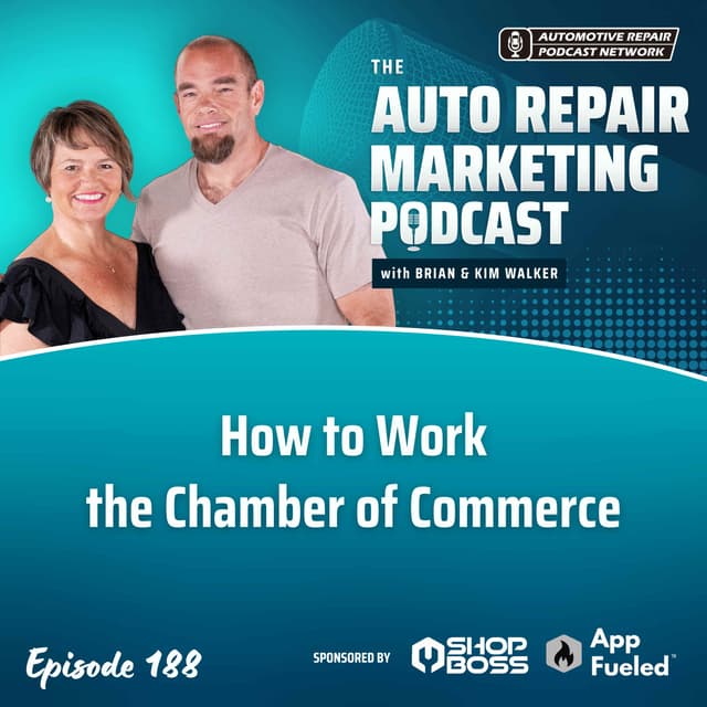 How to Work the Chamber of Commerce [E188]