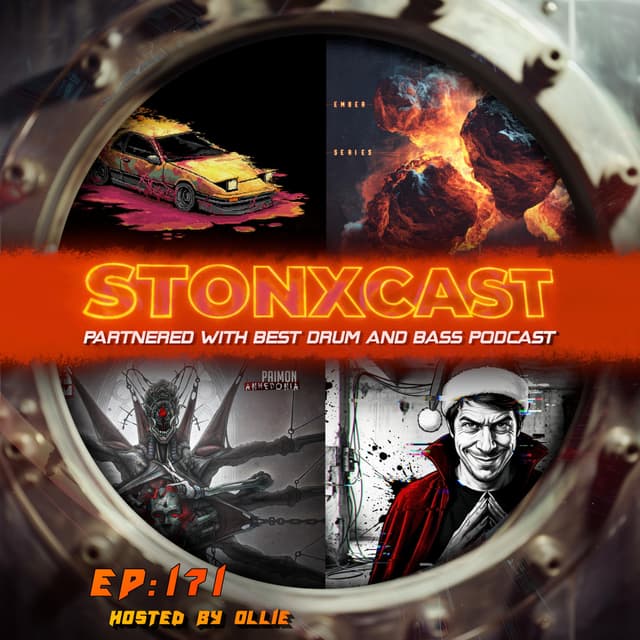 Stonxcast Ep.171 - Hosted By Ollie