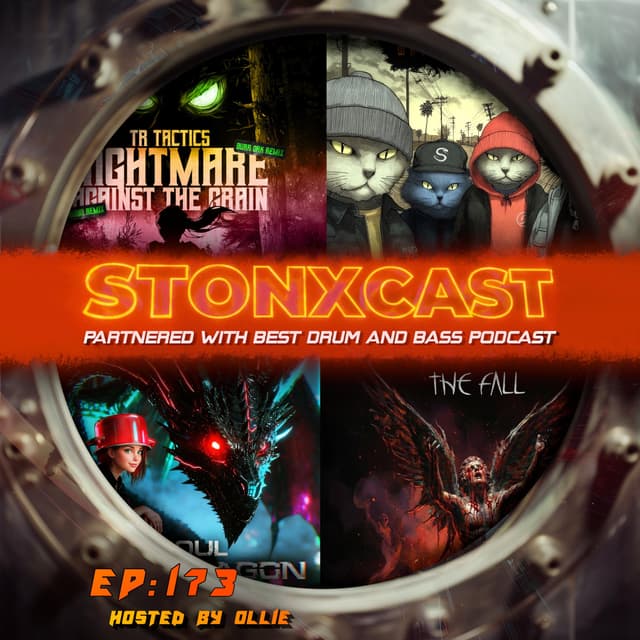Stonxcast Ep.173 - Hosted By Ollie