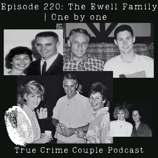 Episode 220: The Ewell Family | One by one