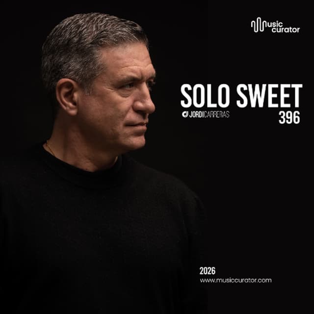 SOLO SWEET 396  - Mixed & Curated by Jordi Carreras