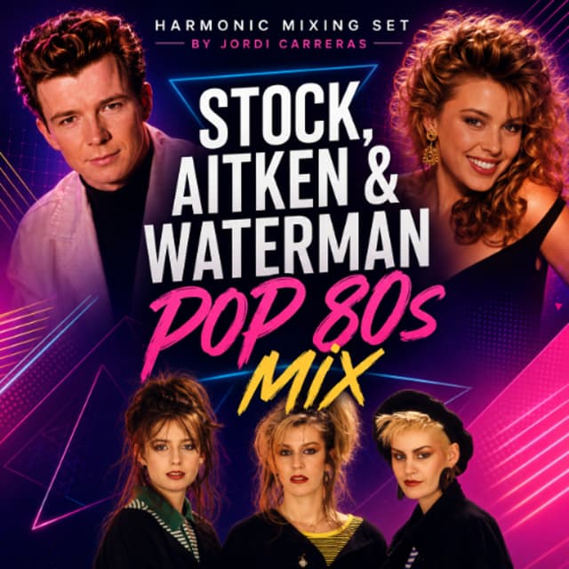 STOCK, AITKEN & WATERMAN | POP 80s MIX - Harmonic mixing set by Jordi Carreras