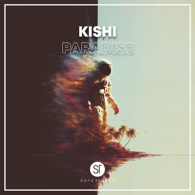 KISHI - Paradise