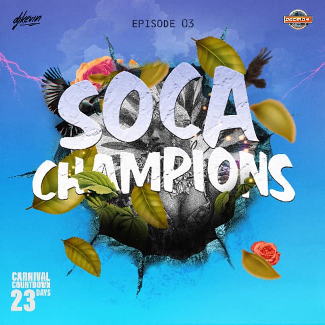 2026 SOCA MIX SERIES - SOCA CHAMPIONS EP.03