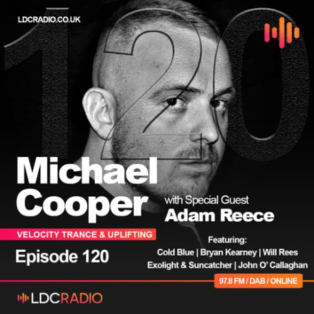 Velocity Trance & Uplifting 120 with Special Guest Adam Reece - 10 JUNE 2025