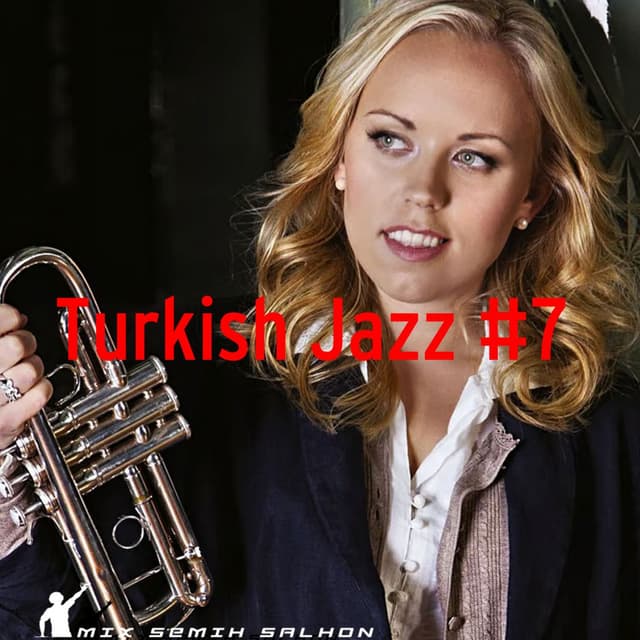 Turkish Jazz #7