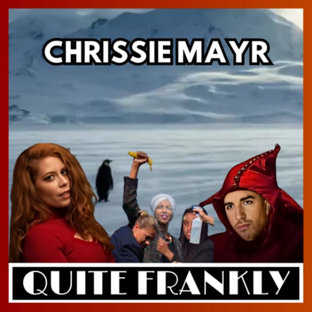 Ilhan Omar Salad Dressing ATTACK, Nihilist Penguin, and MORE | Chrissie Mayr 1/28/26