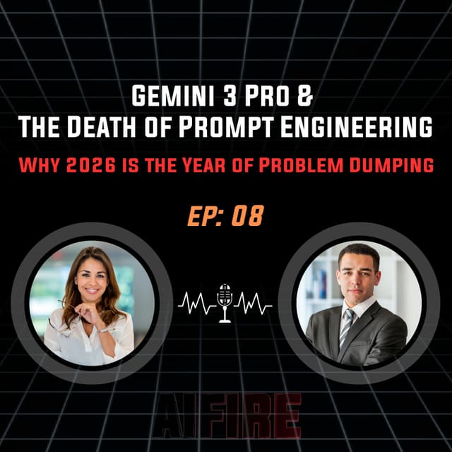 #08 Robin: Gemini 3 Pro & The Death of Prompt Engineering: Why 2026 is the Year of Problem Dumping