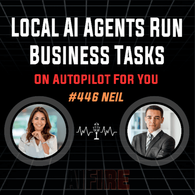 #446 Neil: Local AI Agents Run Business Tasks On Autopilot For You
