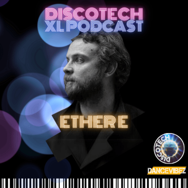 DiscoTech XL Show: 22.11.25 - Ether E