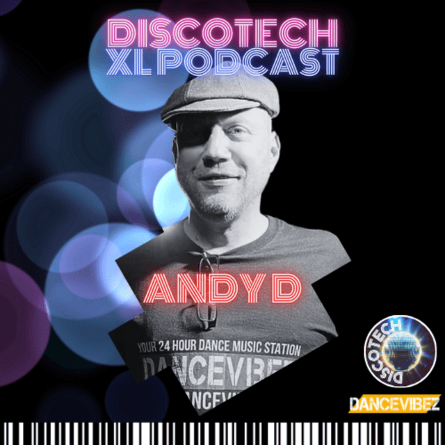 DiscoTech XL Show: 01.12.25 - Andy D