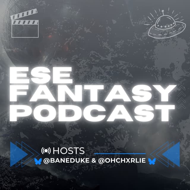 ESE Fantasy Podcast