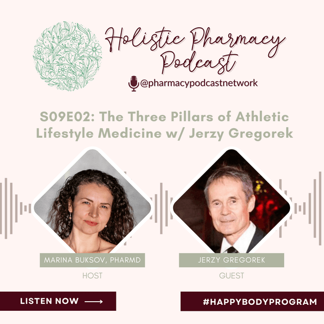 The Three Pillars of Athletic Lifestyle Medicine w/ Jerzy Gregorek | Holistic Pharmacy Podcast