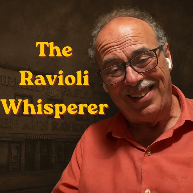 The Ravioli Whisperer