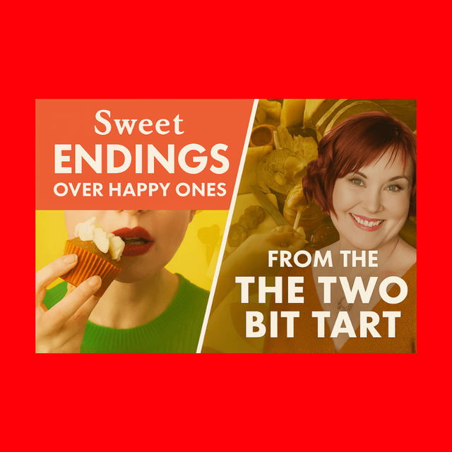 Sweet Endings From The Two Bit Tart