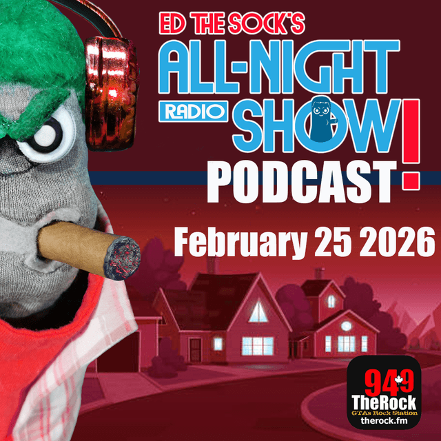 ED THE SOCK'S ALL-NIGHT SHOW - February 25 2026