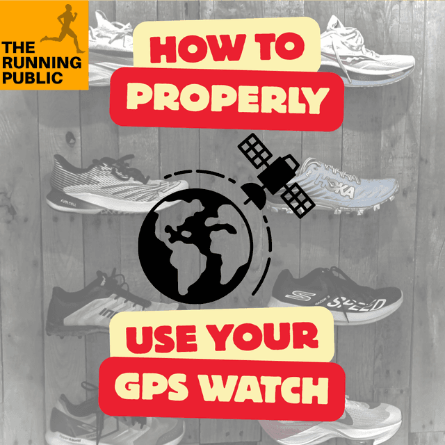 Training Tuesday: How to Properly Use Your GPS Watch