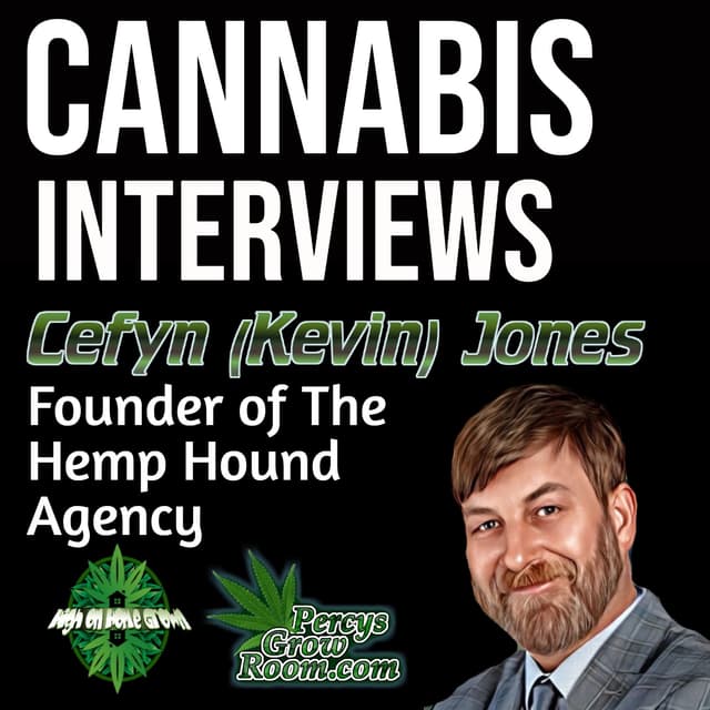 The Corruption inside of the UK Cannabis Industry, with Cefyn Jones, Founder of The Hemp Hound Agency