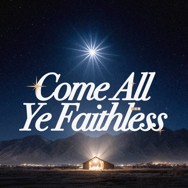 Come All Ye Faithless | Christmas Eve Message | Phil EuBank