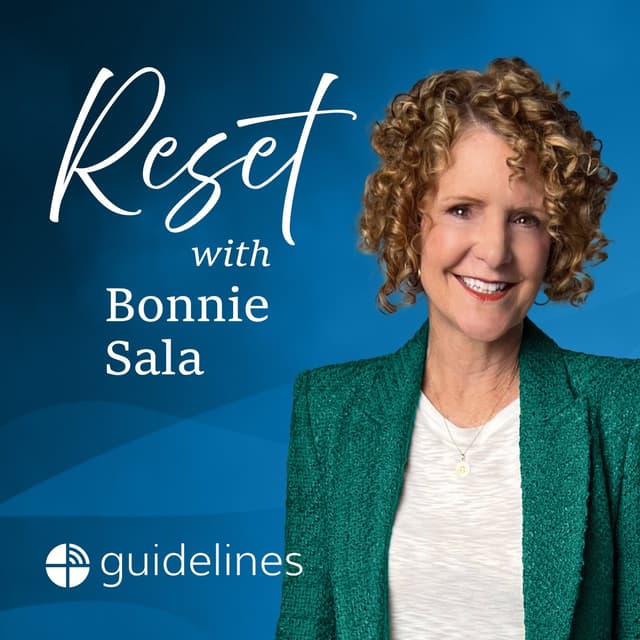 Reset with Bonnie Sala - When Provision Feels Far Away