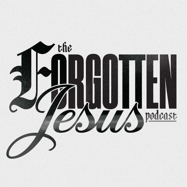The Forgotten Jesus Podcast - S7E35 Prayer 102 - Matthew 6:5-8