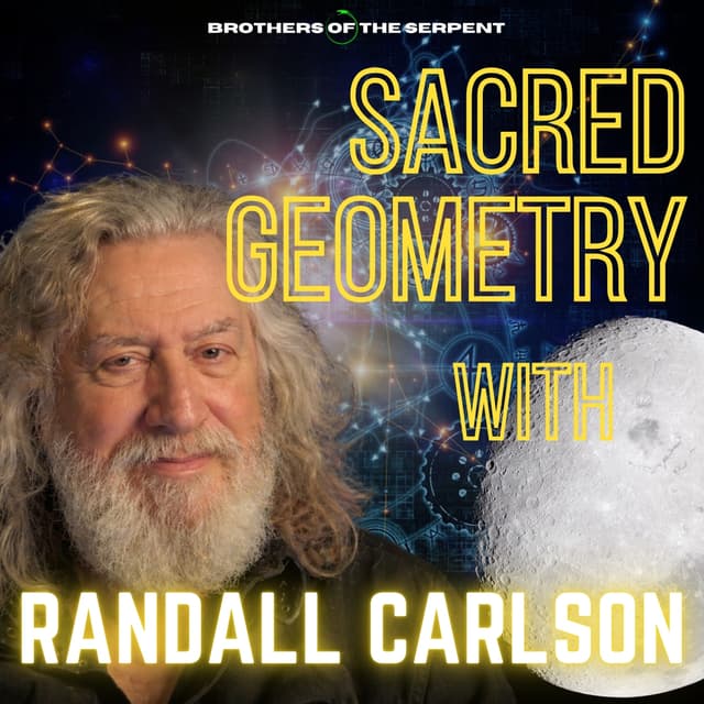 Sacred Geometry and Lunar Mysteries with Randall Carlson