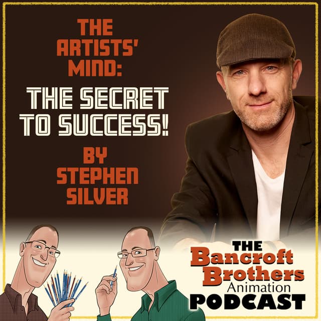 The Artists Mind: The Secret to Success by Stephen Silver