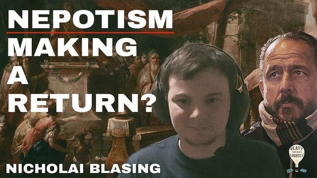 Is Nepotism the Next Great Business Model? - Nicholai Blasing