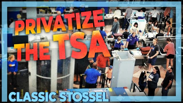 Classic Stossel: Privatize the TSA