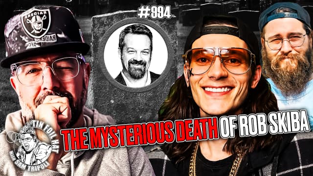 #994: The Mysterious Death Of Rob Skiba With Jeremiah Skiba and Jake Grant