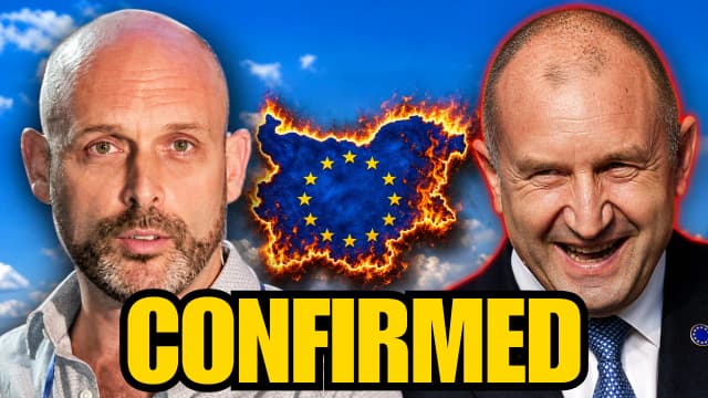 EU's ENDGAME Unmasked: Bulgarian Election Proves It!