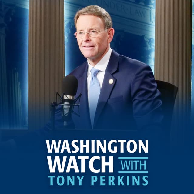 FRC - Washington Watch with Tony Perkins - Ben Cohen, Brian Christine, Andrew Coates, Michael McCaul