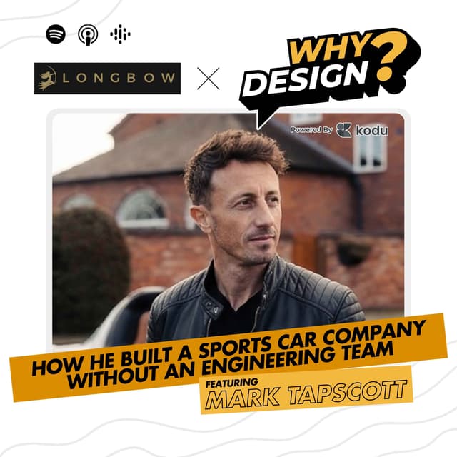How He Built a Sports Car Company Without an Engineering Team | Mark Tapscott