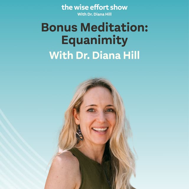 Bonus Meditation: Equanimity