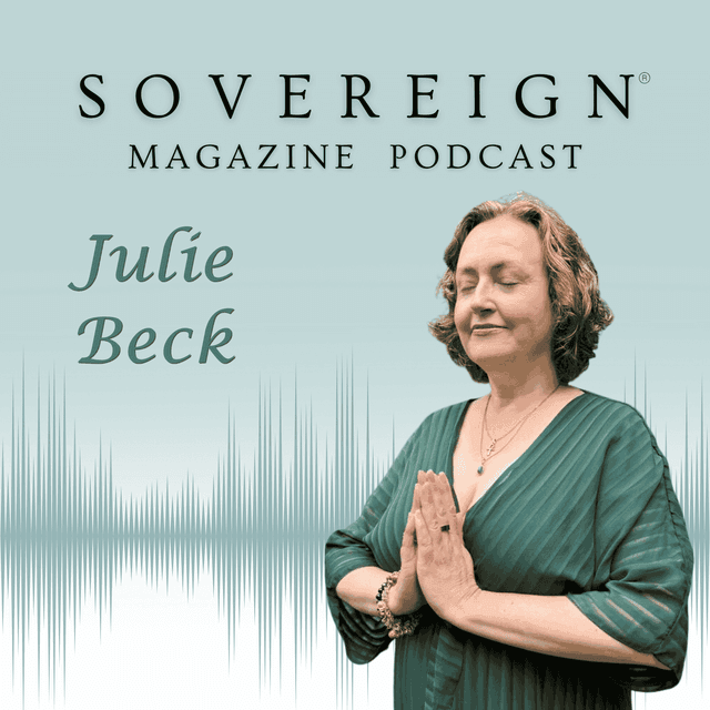 Perimenopause - Energy Leaks | SOVEREIGN Magazine® Podcast with Julie Beck