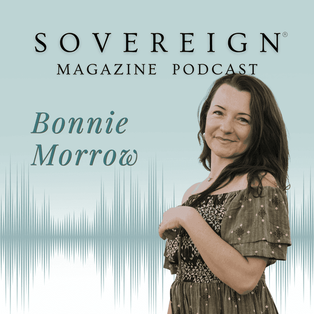 Releasing the Victim Mentality | SOVEREIGN Magazine® Podcast with Bonnie Morrow