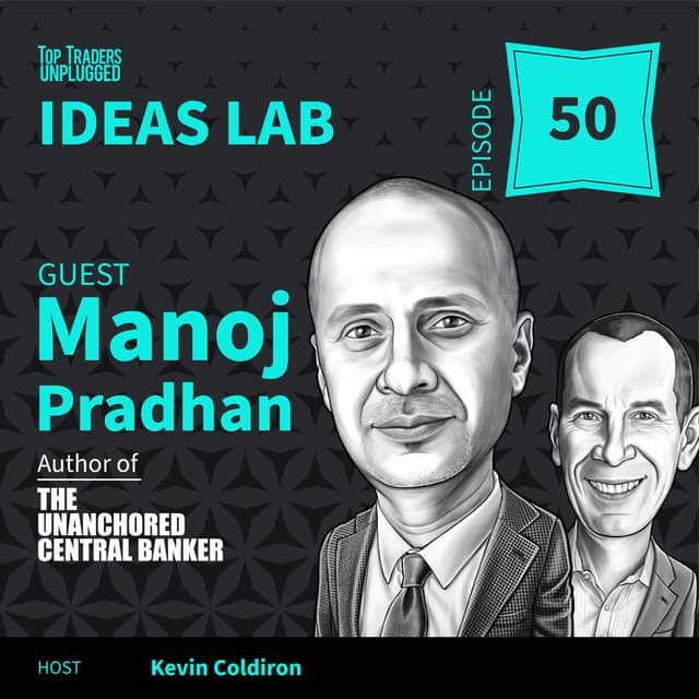 IL50: Why Central Banks Are Losing Control of Inflation ft. Manoj Pradhan