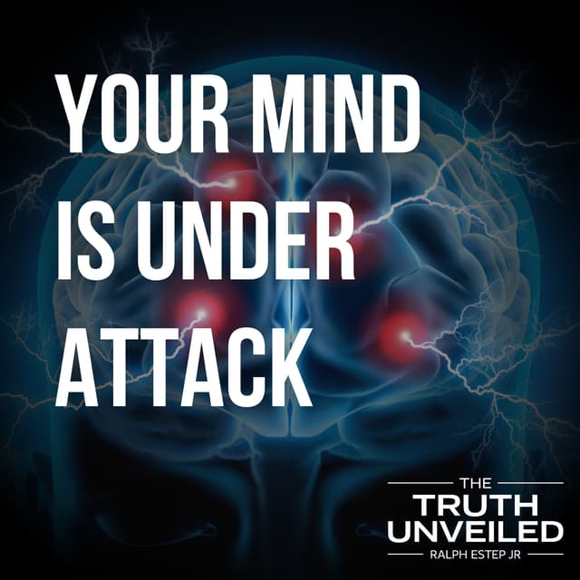 Your Mind Is Under Attack