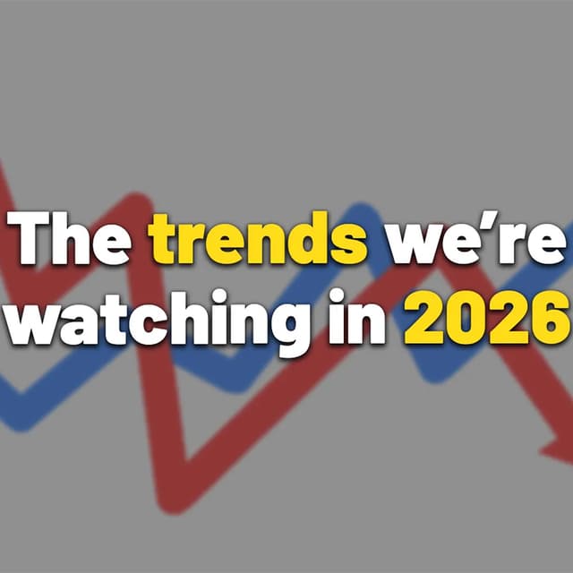 The trends we're watching in 2026