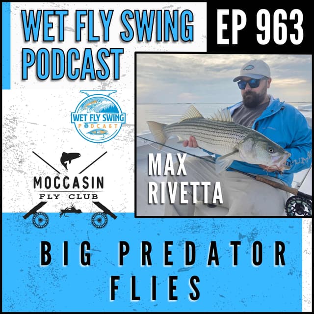 Big Predator Flies: Fly Tying and Destination Fishing with Max Rivetta