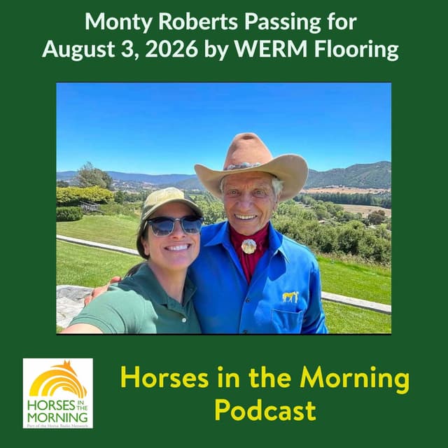 Monty Roberts Passing for August 3, 2026 by WERM Flooring